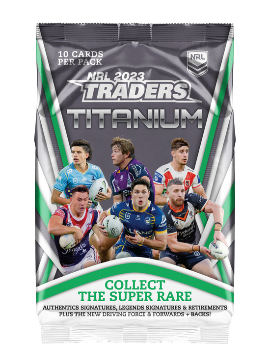 2023 NRL Trading Cards Titanium (NRL TRADERS)